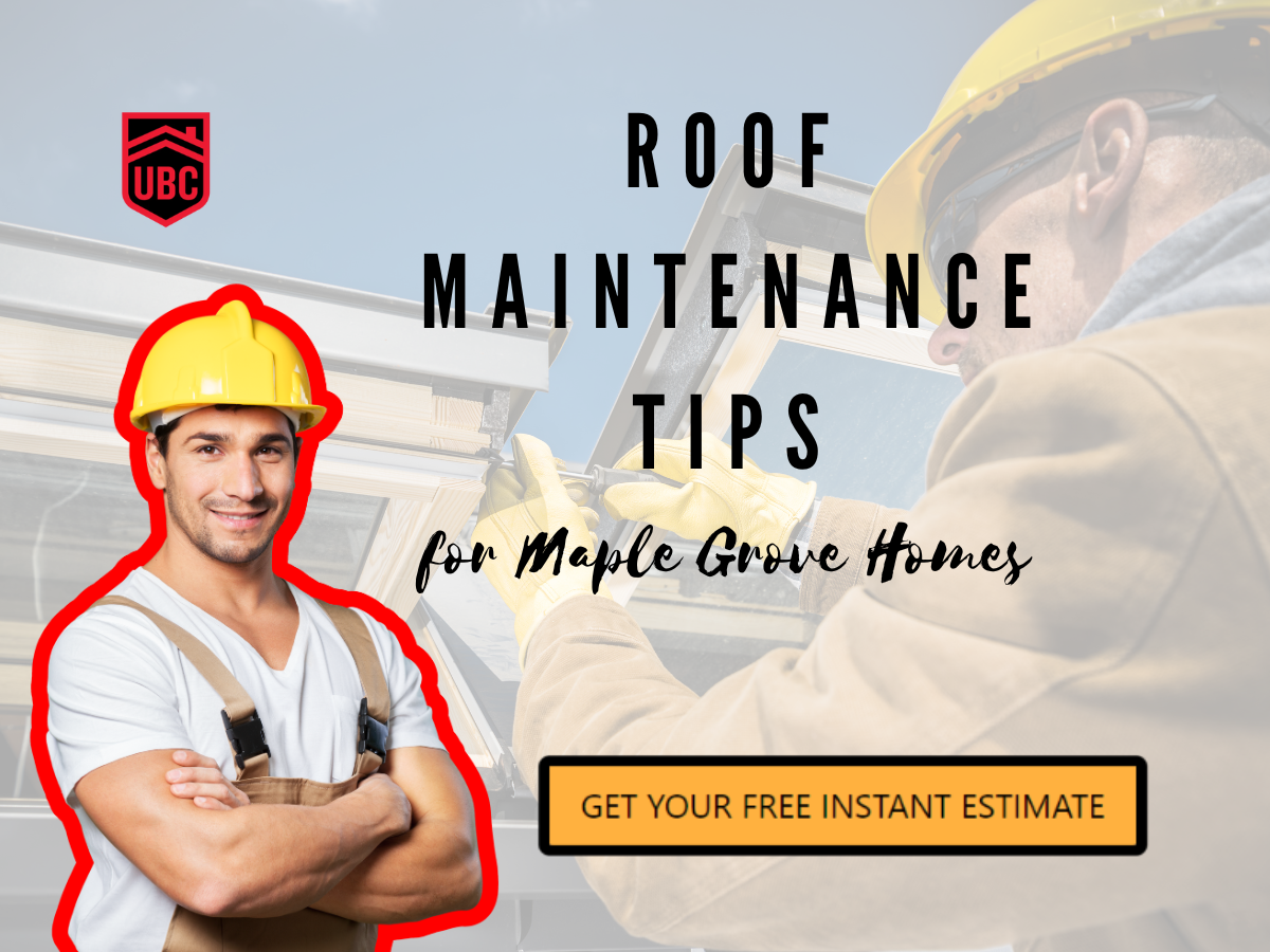 Roof Maintenance Tips for Maple Grove Homes